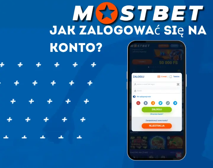 Mostbet Login – Jak zalogować się na konto?