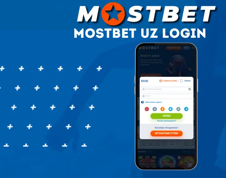 Mostbet UZ Login – akkauntga qanday kirish mumkin?