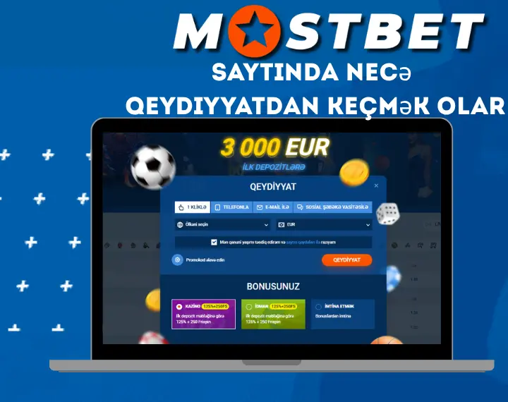 Mostbet AZ saytında necə qeydiyyatdan keçmək olar?