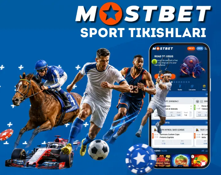 Mostbet UZ sport tikishlari